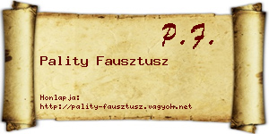 Pality Fausztusz névjegykártya